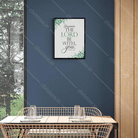 The Lord Be With You - 2 Thess. 3:16 - Personalized