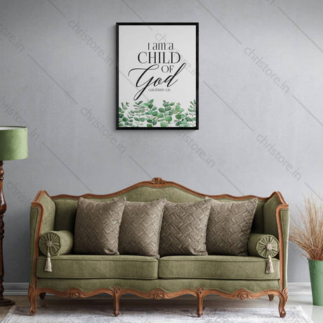 I Am A Child Of God (Floral) - Galatians 3:26