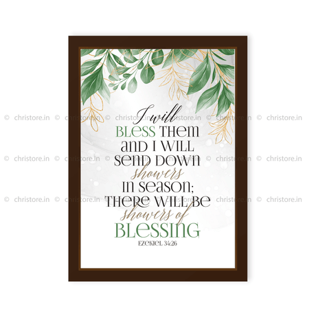 I Will Bless Them And I Will Send Down Showers - Ezekiel 34:26