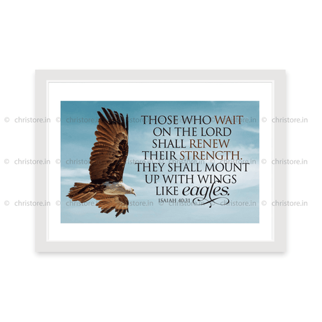 Those Who Hope In The Lord - Isaiah 40:31