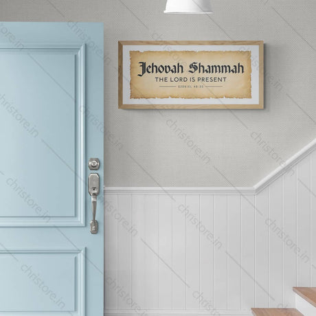Jehovah Shammah, The Lord Is There
