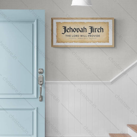 Jehovah Jireh, The Lord Will Provide
