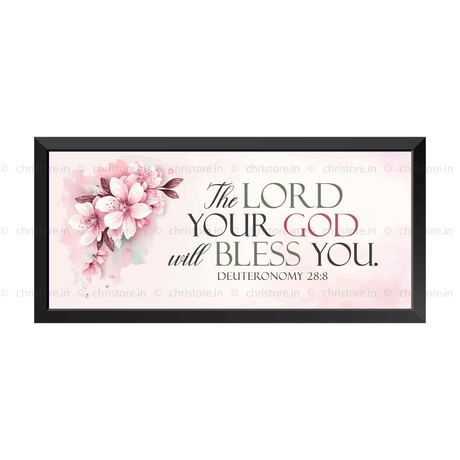 The Lord will command the blessing on you - Deuteronomy 28:8