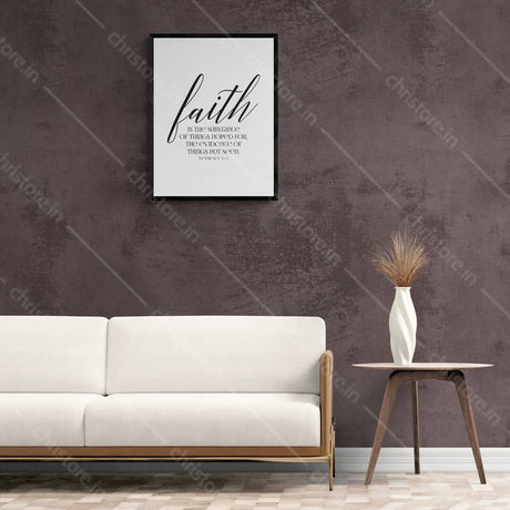 Faith: Faith Is The Substance - Hebrews 11:1