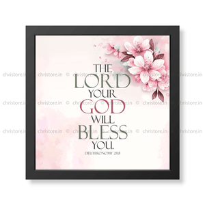 The Lord will command the blessing on you - Deuteronomy 28:8
