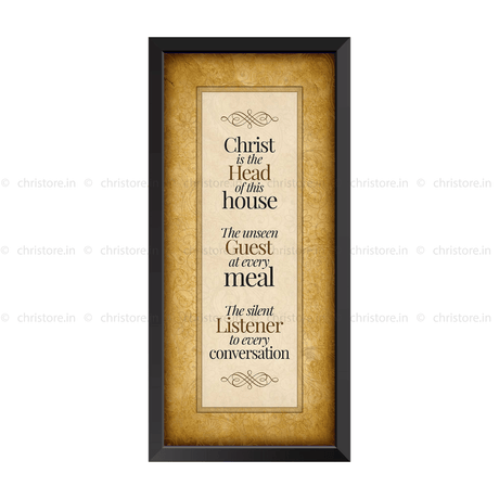 Christ Is The Head Of This House - Christian Quote