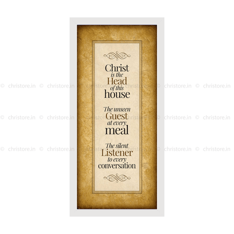 Christ Is The Head Of This House - Christian Quote