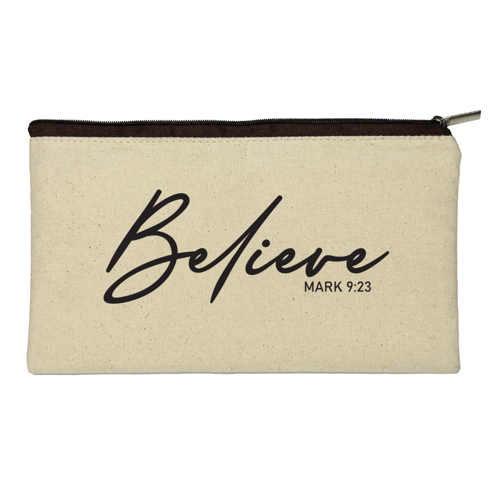 Believe - Mark 9:23 - Pouch