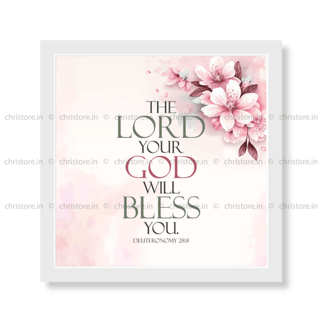 The Lord will command the blessing on you - Deuteronomy 28:8