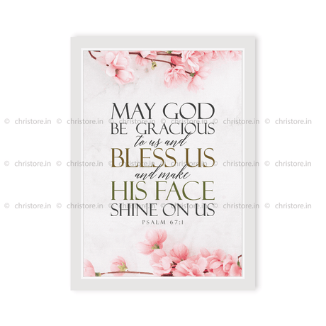May God Be Gracious to Us - Psalm 67:1