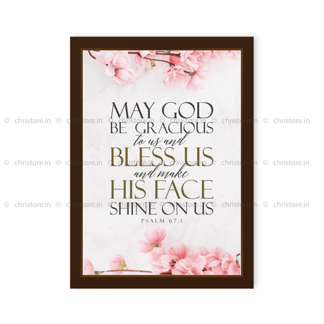 May God Be Gracious to Us - Psalm 67:1