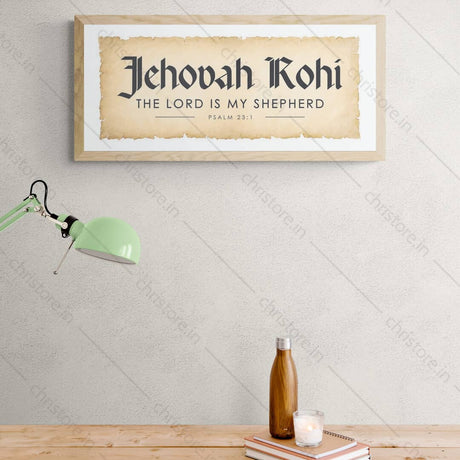 Jehovah Rohi, The Lord My Shepherd