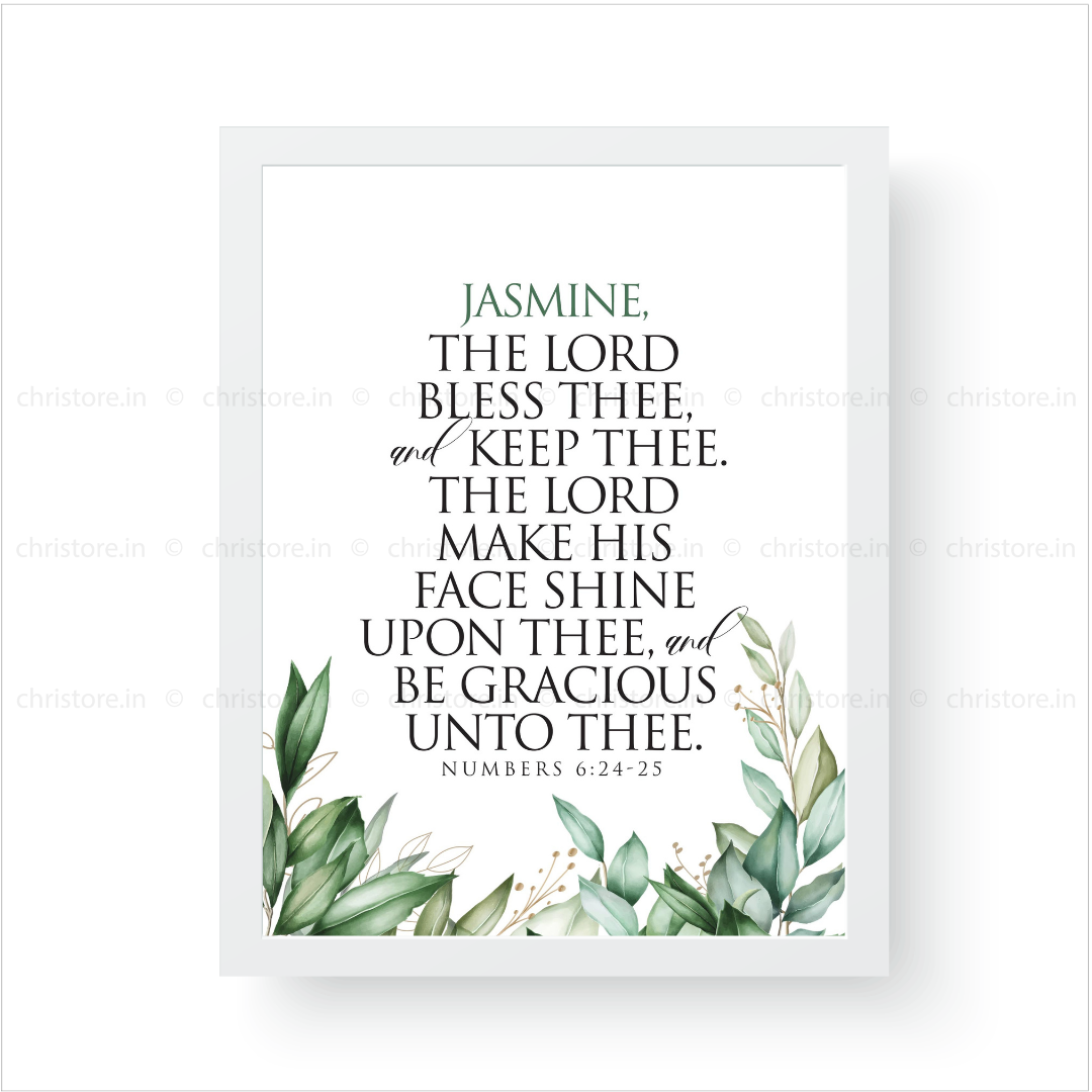 The Lord Bless Thee And Keep Thee - Numbers 6:24-25 - Personalized