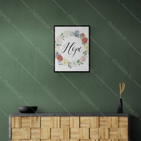 Faith Hope Love Floral Series: Hope - 1 Corinthians 13:13