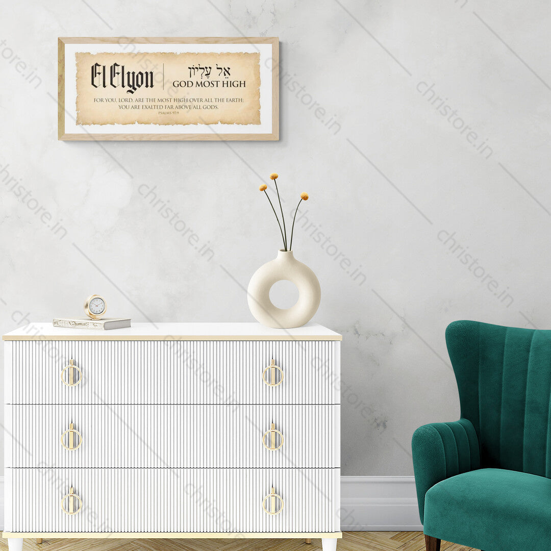 El Elyon – The Most High God