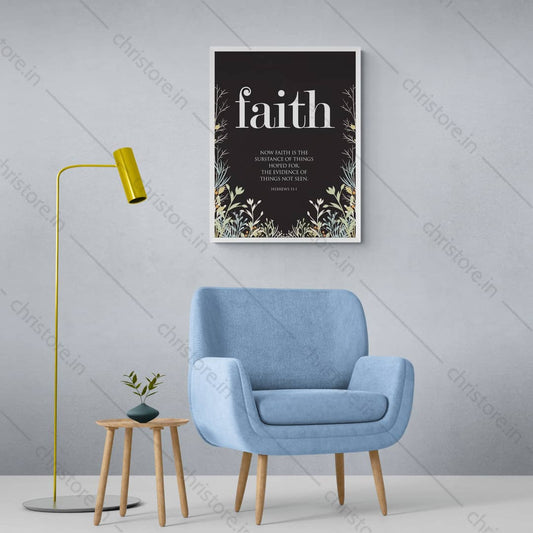 Faith: Faith Is The Substance - Hebrews 11:1