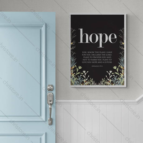Hope: He Gives Me Hope And A Future - Jeremiah 29:11