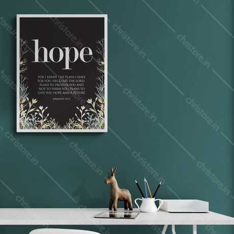 Hope: He Gives Me Hope And A Future - Jeremiah 29:11