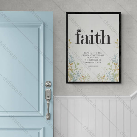 Faith: Faith Is The Substance - Hebrews 11:1