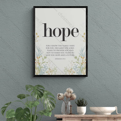 Hope: He Gives Me Hope And A Future - Jeremiah 29:11