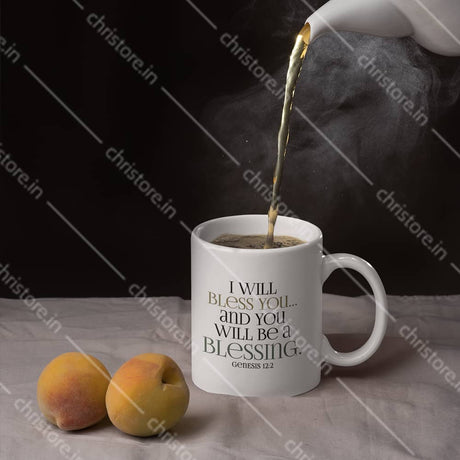 I Will Bless You And You Will Be A Blessing - Genesis 12:2