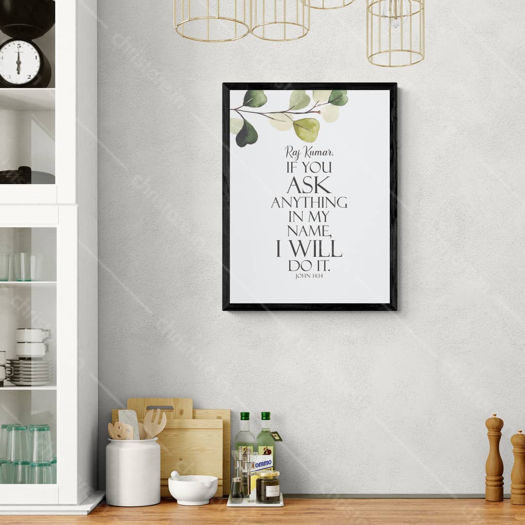 Ask in My Name – John 14:14 - Personalized