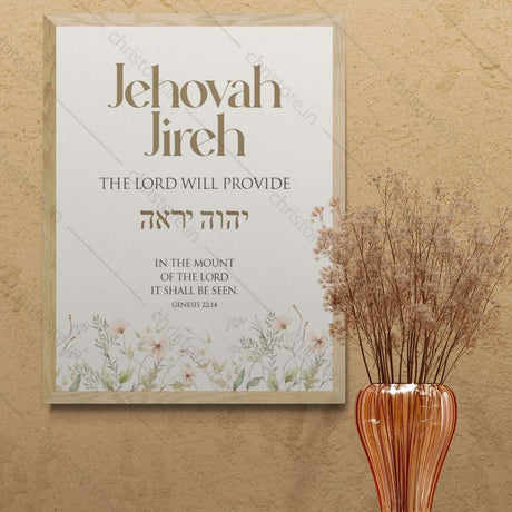 Jehovah Jireh, The Lord Will Provide