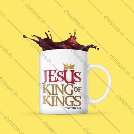 Jesus King of Kings - 1 Timothy 6:15