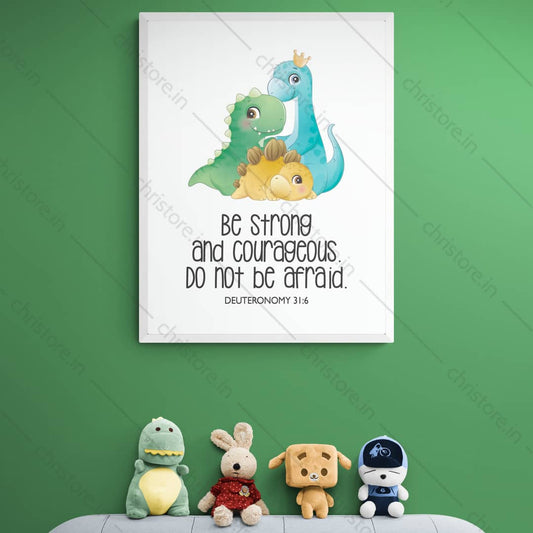 Kids: Be Strong and Courageous – Deuteronomy 31:6