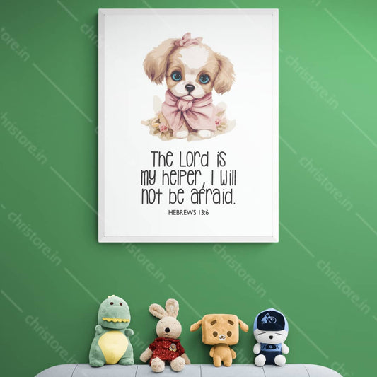 Kids: The Lord Is My Helper – Hebrews 13:6