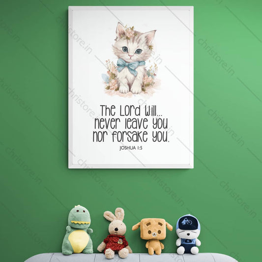 Kids: I Will Never Leave You For Forsake You - Joshua 1:5