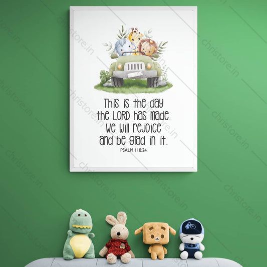 Kids: This Is the Day the Lord Has Made – Psalm 118:24