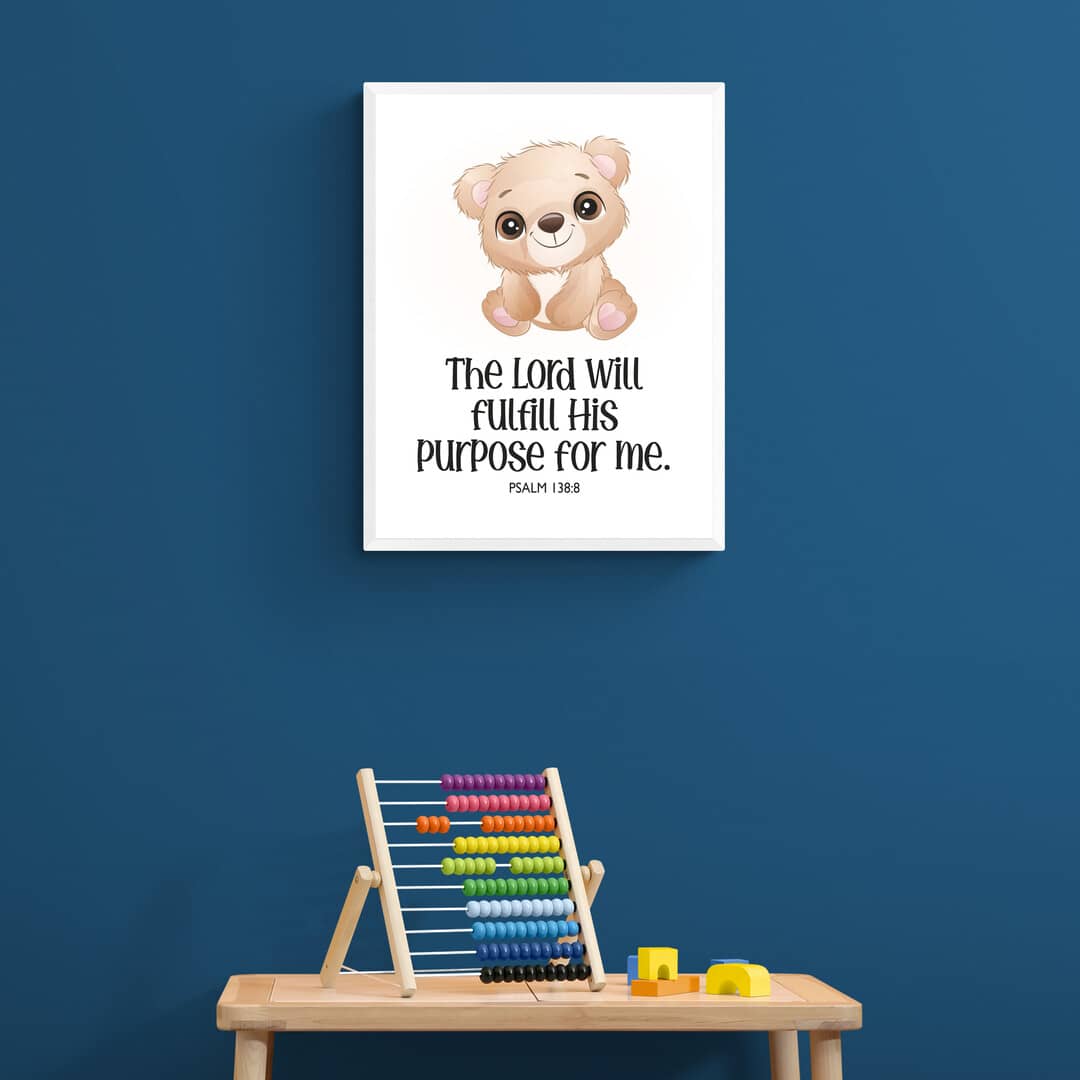 Kids: The Lord Will Fulfill His Purpose For Me - Psalm 138:8