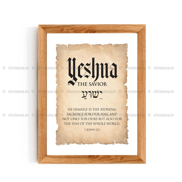 Yeshua: The Savior