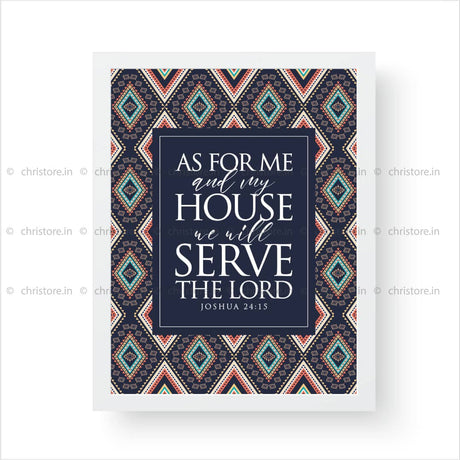 As For Me And My House - Joshua 24:15