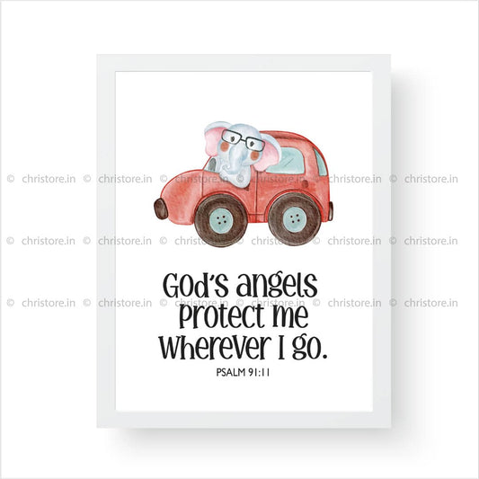 Kids: Gods Angels Protect Me Always - Psalm 91:11