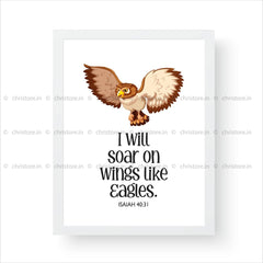 Kids: I Will Soar On Wings Like Eagles - Isaiah 40:31