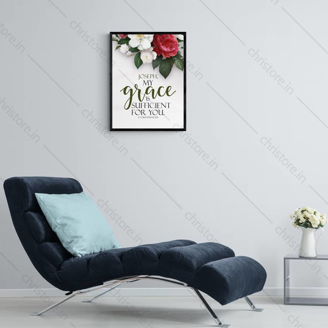My Grace Is Sufficient For You - 2 Corinthians 12:9 - Personalized