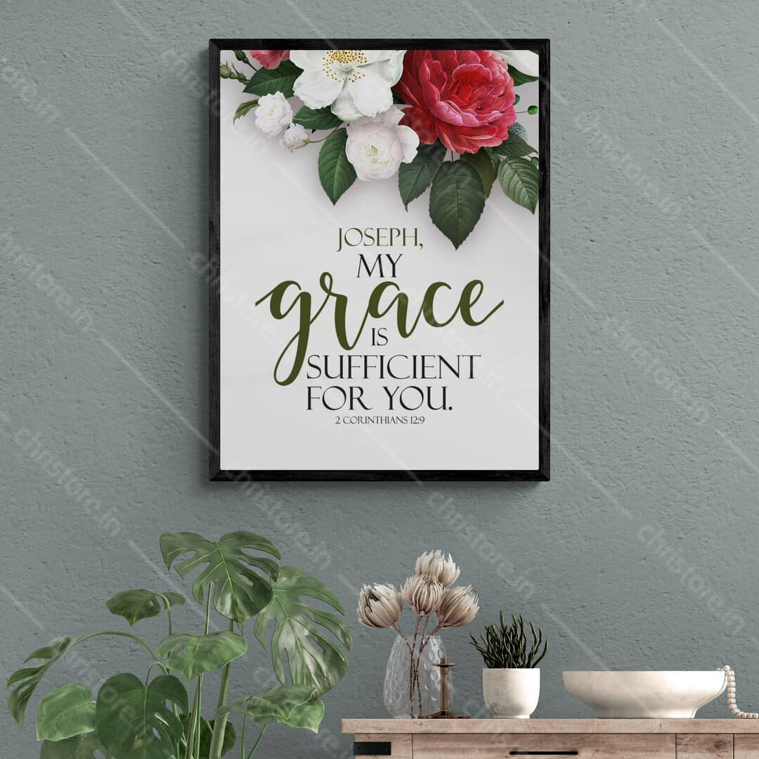 My Grace Is Sufficient For You - 2 Corinthians 12:9 - Personalized
