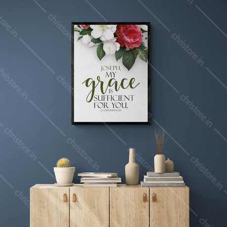 My Grace Is Sufficient For You - 2 Corinthians 12:9 - Personalized