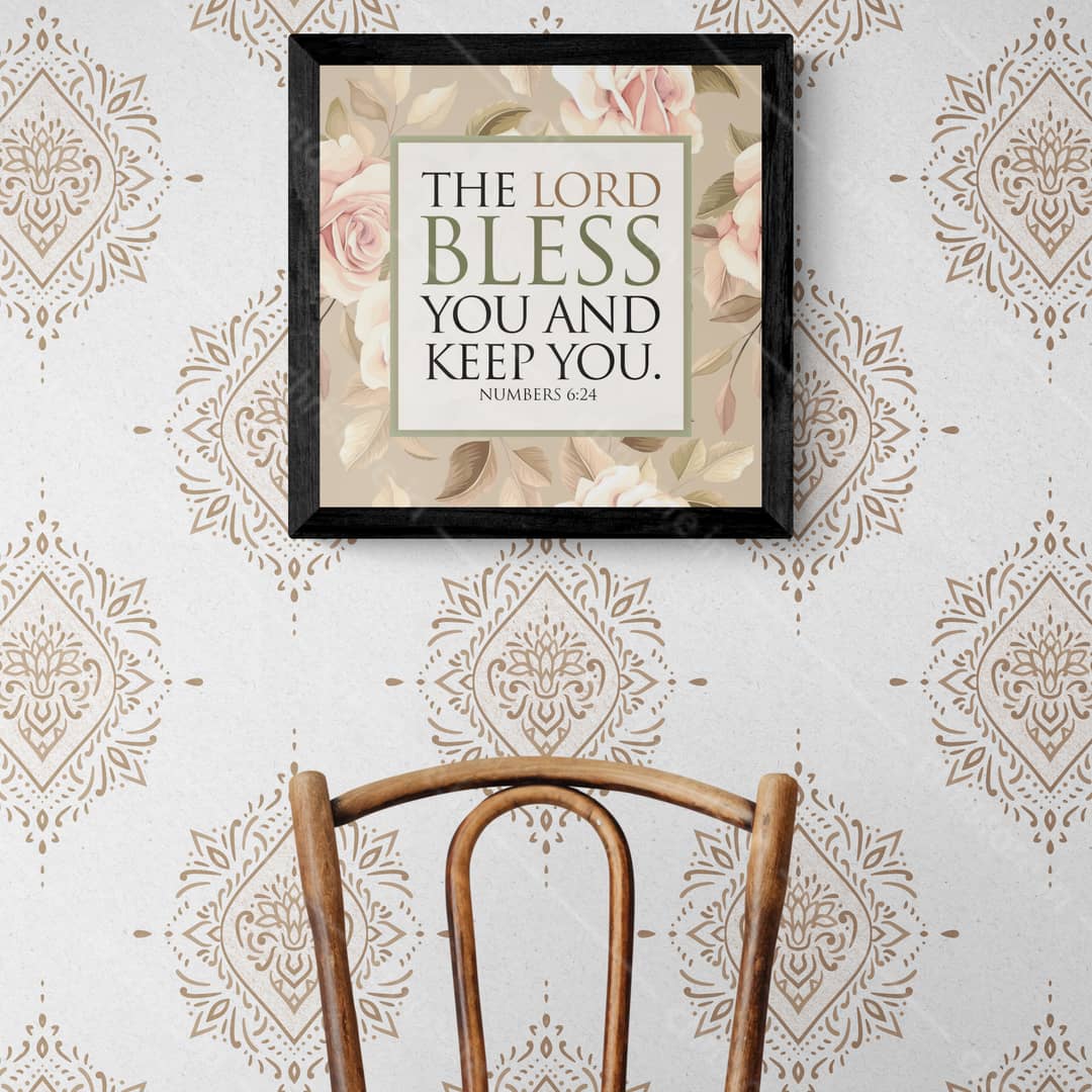 The Lord Bless You And Keep You - Numbers 6:24