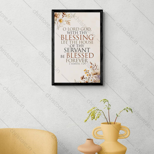 O Lord God With Your Blessing - 2 Samuel 7:29