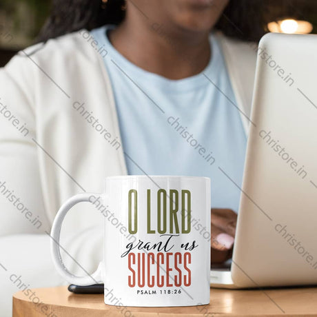 O Lord Grant Us Success - Psalm 118:26