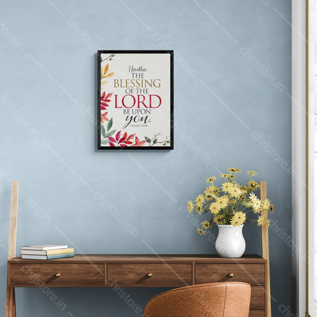 Blessings of the Lord – Psalm 129:8 - Personalized