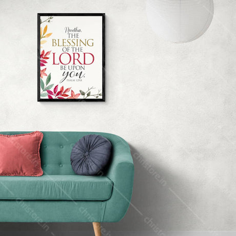 Blessings of the Lord – Psalm 129:8 - Personalized