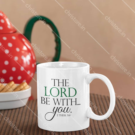The Lord Be With You - 2 Thessalonians 3:16