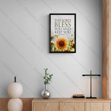 The Lord Bless You And Keep You - Numbers 6:24