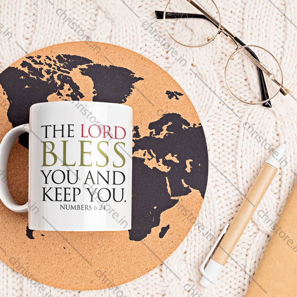 The Lord Bless You And Keep You - Numbers 6:24